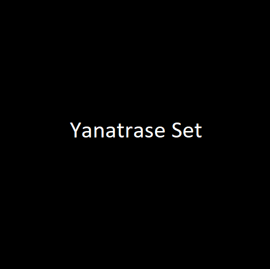 Yanatrase set